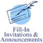 Fill-In Invitations and announcements